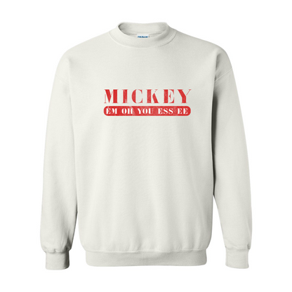 Mickey Em Oh You Ess Ee Crewneck Sweatshirt